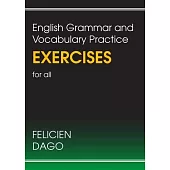 English Grammar and Vocabulary Practice Exercises for all