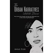 The Urban Narratives: Untold Stories