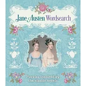 Jane Austen Wordsearch: Puzzles Inspired by the Classic Novels