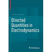 Directed Quantities in Electrodynamics
