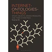 Internet-Ontologies-Things: Smart Objects, Hidden Computational Problems, and Their Symmetries