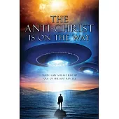 The anti-Christ is on the way