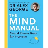 The Mind Manual