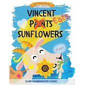 Vincent Eats Sunflowers