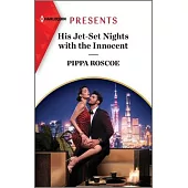 His Jet-Set Nights with the Innocent