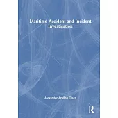 Maritime Accident and Incident Investigation