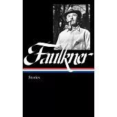 William Faulkner: Stories (Loa #375)