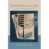 The Knife Thrower’s Girl