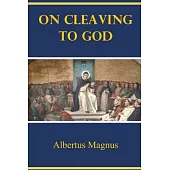 On Cleaving to God