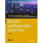 Resilient and Responsible Smart Cities: Volume 2