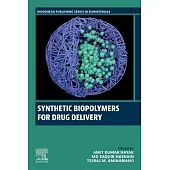 Synthetic Biopolymers for Drug Delivery
