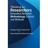 Thinking as Researchers Innovative Research Methodology Content and Methods