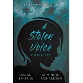 A Stolen Voice: A YA Romantic Suspense Mystery Novel