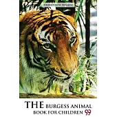 The Burgess Animal Book for Children