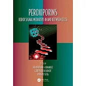 Peroxiporins: Redox Signal Mediators in and Between Cells