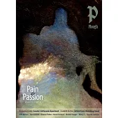 Plough Quarterly No. 35 - Pain and Passion