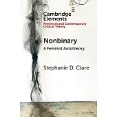 Nonbinary: A Feminist Autotheory