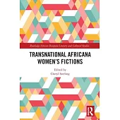 Transnational Africana Women’s Fictions