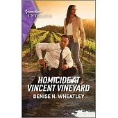 Homicide at Vincent Vineyard