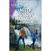 Misty Hollow Massacre