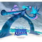 The Art of DreamWorks Ruby Gillman Teenage Kraken (The Art of DreamWorks Animation)