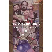 The Metamorphosis and Other Stories