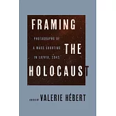 Framing the Holocaust