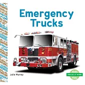 Emergency Trucks