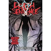 Death Sentence: The Complete Collection