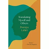 Translating Myself and Others