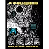 Wolf Moon Adult Coloring Book