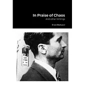 In Praise of Chaos