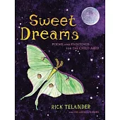 Sweet Dreams: Poems and Paintings for the Child Abed