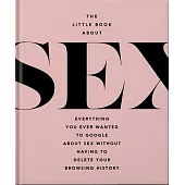 The Little Book of Sex: Naughty and Nice