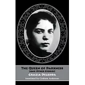 The Queen of Darkness and Other Stories