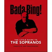 The Little Book of the Sopranos: The Only Ones You Can Depend on