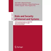 Risks and Security of Internet and Systems: 17th International Conference, Crisis 2022, Sousse, Tunisia, December 7-9, 2022, Revised Selected Papers