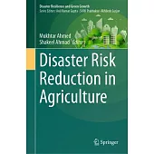 Disaster Risk Reduction in Agriculture