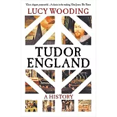 Tudor England: A History