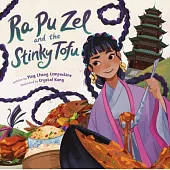 Ra Pu Zel and the Stinky Tofu