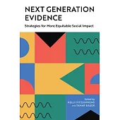 Next Generation Evidence