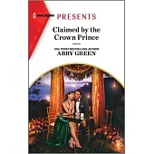 Claimed by the Crown Prince