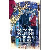 Colton’s Yuletide Manhunt