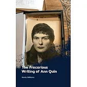 The Precarious Writing of Ann Quin