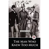 The Man Who Knew Too Much