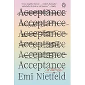 Acceptance: A Memoir