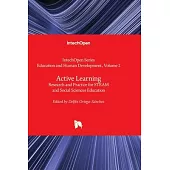 Active Learning - Research and Practice for STEAM and Social Sciences Education