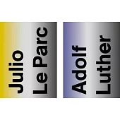 Adolf Luther / Julio Le Parc: Interactive Spatial Experiences
