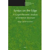 Syntax on the Edge: A Graph-Theoretic Analysis of Sentence Structure