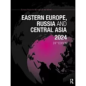 Eastern Europe, Russia and Central Asia 2024